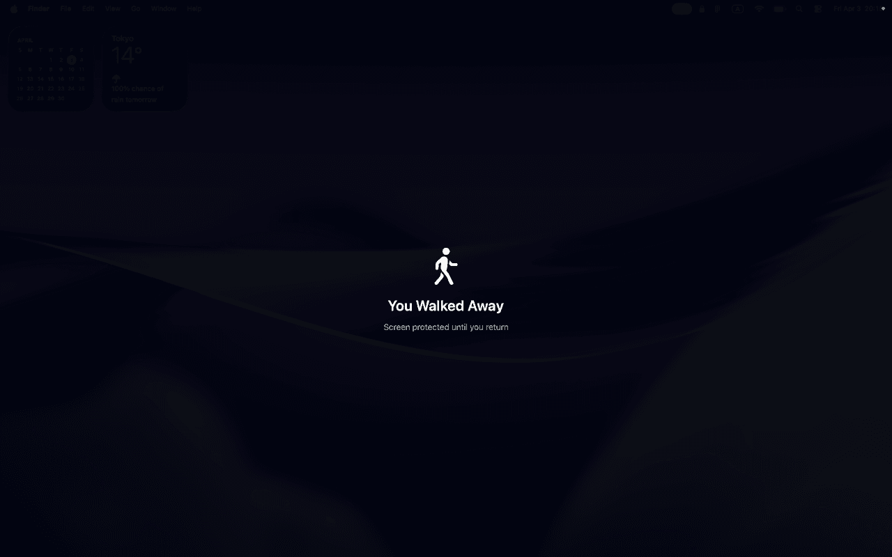 NoPeek walk-away detection activated - screen dimmed with 'You Walked Away' message